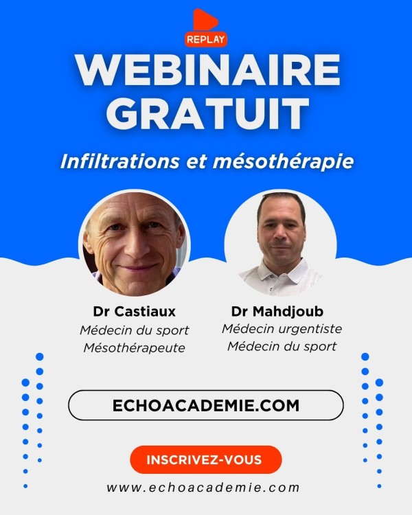 Replay — Mésothérapie et infiltrations échoguidées en microtraumatologie